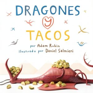 Dragones y Tacos: Children's Cooking Book for Preschoolers-0